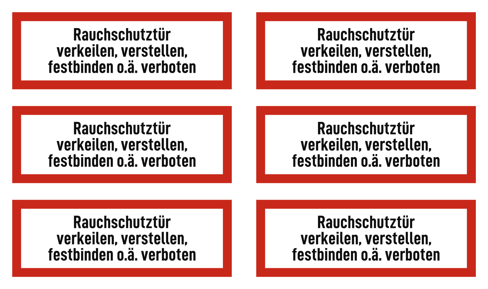 Rauchschutztür verkeilen, verstellen, festbinden o.ä. verboten - Brandschutzz...
